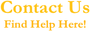 Contact Us
Find Help Here!